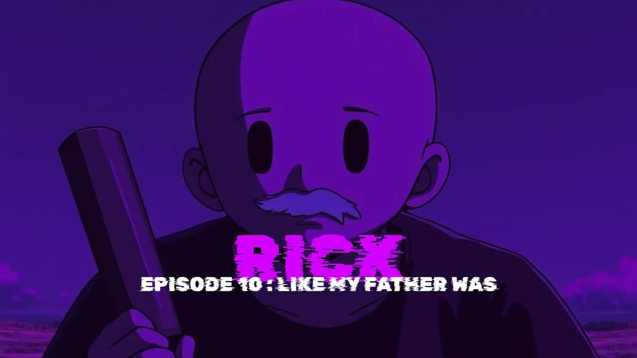 Episode 10: Like my Father was